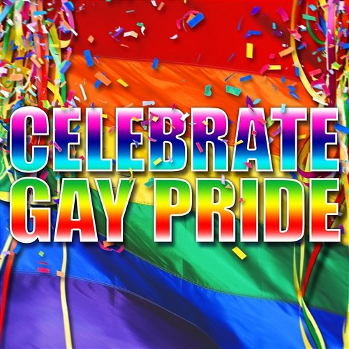 Celebrate Gay Pride Various Artists