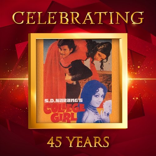 Celebrating 45 Years of College Girl Various Artists