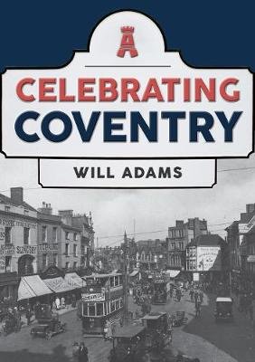 Celebrating Coventry Adams Will