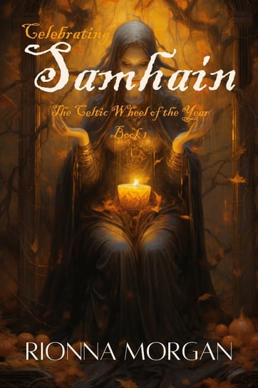 Celebrating Samhain - ebook epub Rionna Morgan