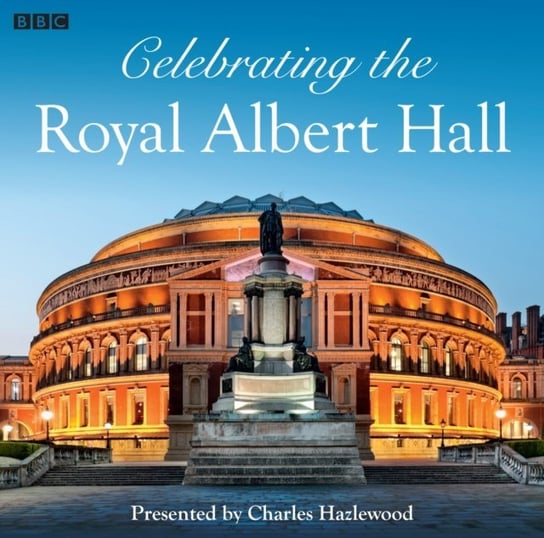 Celebrating The Royal Albert Hall Hazlewood Charles