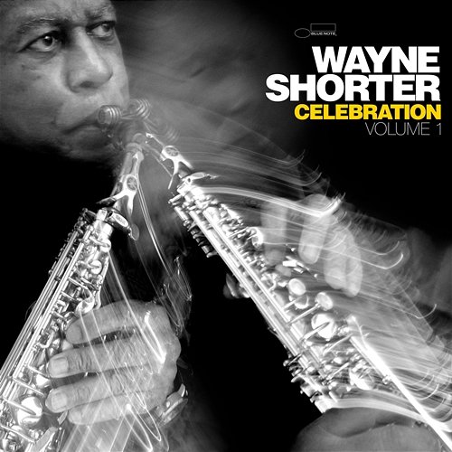 Celebration, Volume 1 Wayne Shorter