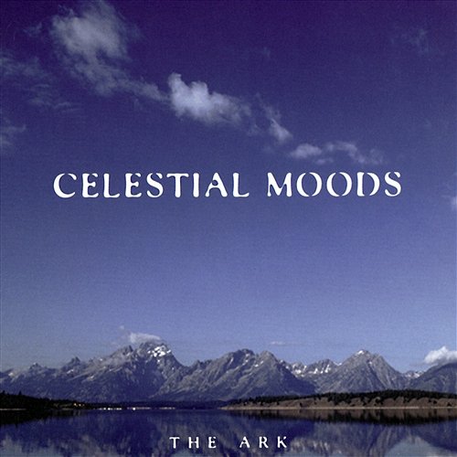 Celestial Moods The Ark