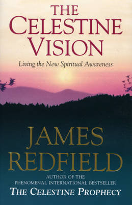 Celestine Vision Redfield James