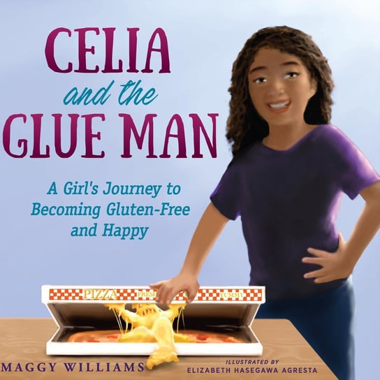 Celia and the Glue Man Maggy Williams