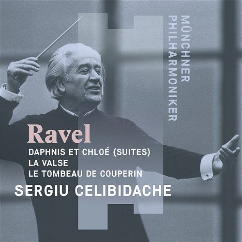 Celibidache Conducts Ravel Münchner Philharmoniker