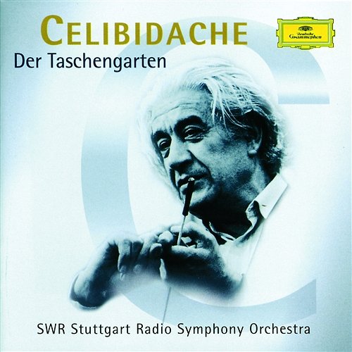 Celibidache: Der Taschengarten Radio-Sinfonieorchester Stuttgart, Sergiu Celibidache