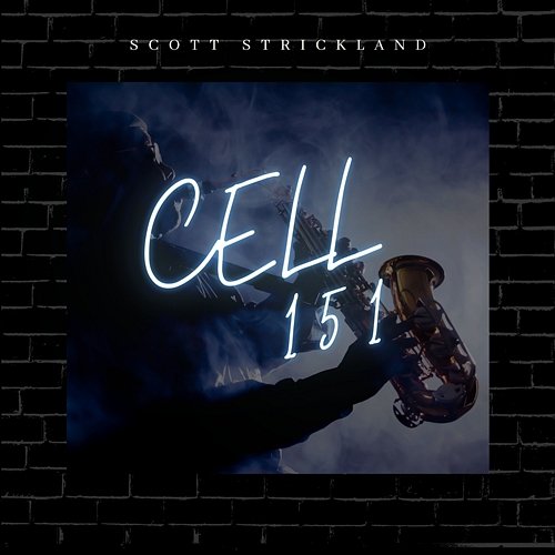 Cell 151 Scott Strickland