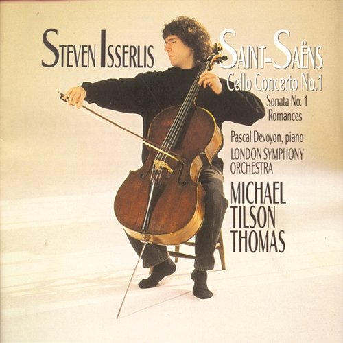 Cello Concerto No. 1., etc. Steven Isserlis