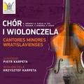 Cello meets Choir Cantores Minores Wratislavienses, Krzysztof Karpeta