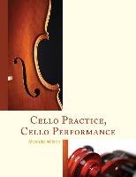 Cello Practice, Cello Performance Wilson Miranda