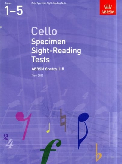 Cello Specimen Sight-Reading Tests, ABRSM Grades 1-5: from 2012 Opracowanie zbiorowe