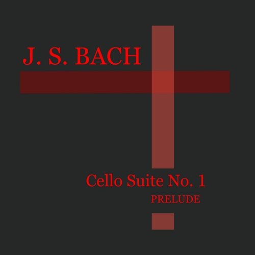 Cello Suite No. 1 in G Major, BWV: 1007 I. Prelude Johann Sebastian Bach Rea Meir