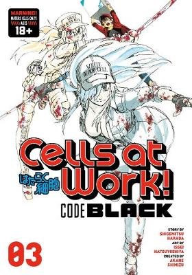 Cells At Work! Code Black 3 Shigemitsu Harada
