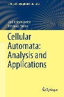 Cellular Automata: Analysis and Applications Hadeler Karl-Peter, Muller Johannes