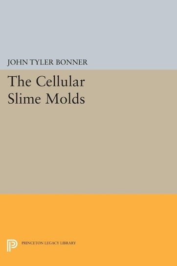 Cellular Slime Molds Bonner John Tyler