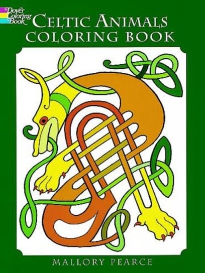 Celtic Animals Colouring Book Mallory Pearce