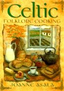 Celtic Folklore Cooking Asala Joanne