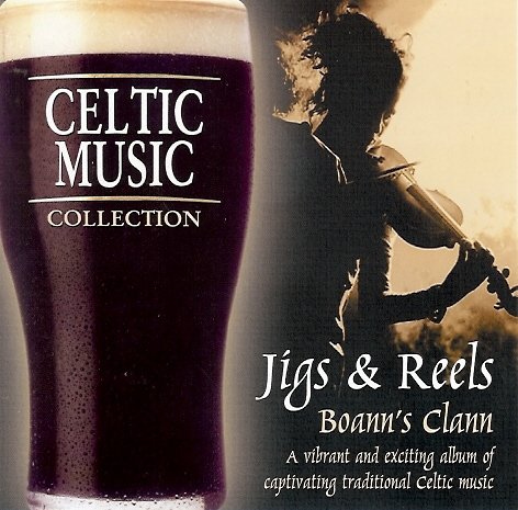 Celtic Jigs & Reels Boann's Clan