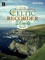 Celtic Recorder Duets. Für 2 Sopranblockflöten Universal Edition Ag