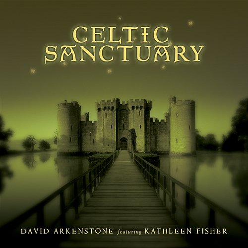 Celtic Sanctuary David Arkenstone