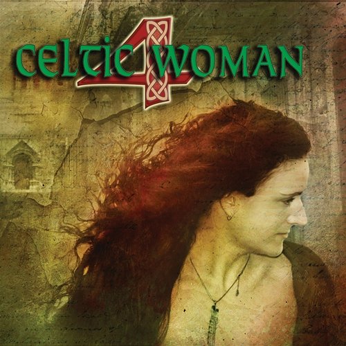 Celtic Woman 4 Various Artists