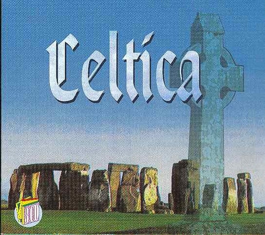 Celtica Various Artists
