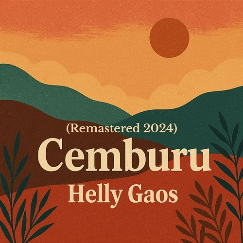 Cemburu Helly Gaos