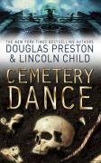 Cemetery Dance Douglas Preston, Child Lincoln, Preston Douglas