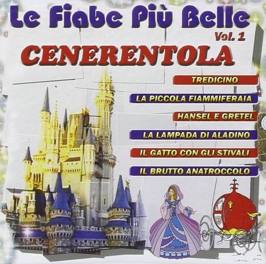 Cenerentola Vol 1 Various Artists