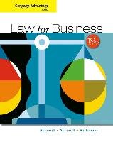 Cengage Advantage Books: Law for Business Ashcroft John D., Ashcroft Katherine, Patterson Martha
