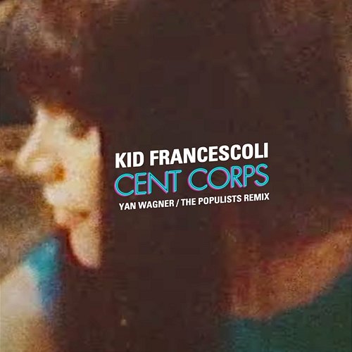 Cent corps KID FRANCESCOLI