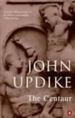 Centaur Updike Updike John