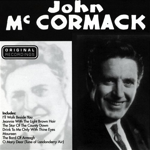 Drink To Me Only With Thine Eyes John McCormack