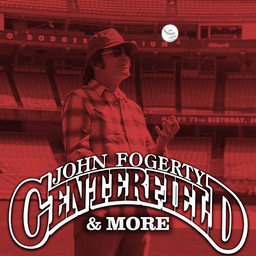 Centerfield & More John Fogerty