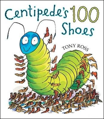 Centipede's 100 Shoes Ross Tony