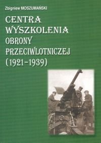CENTRA WYSZKOLENIA OBRONY PRZE Moszumański Zbigniew