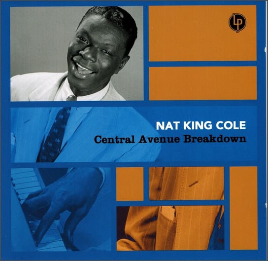 Central Avenue Breakdown Nat King Cole