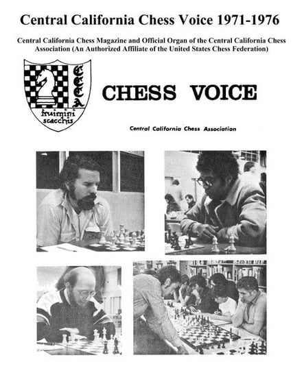 Central California Chess Voice 1971-1976 Morrison Martin E.