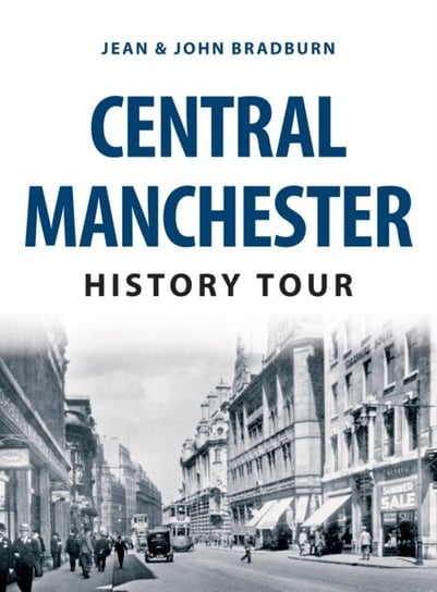 Central Manchester History Tour John Bradburn