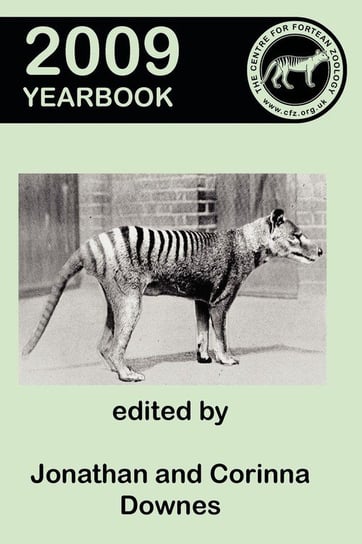 Centre for Fortean Zoology Yearbook 2009 Null
