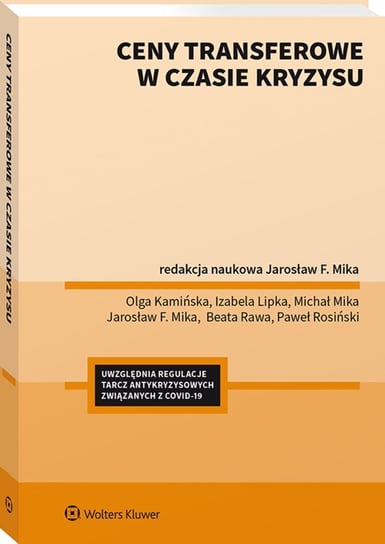 Ceny transferowe w czasach kryzysu Mika Jarosław F.