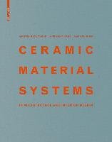 Ceramic Material Systems Bechthold Martin, Kane Anthony, King Nathan