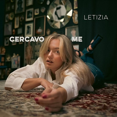 Cercavo me Letizia