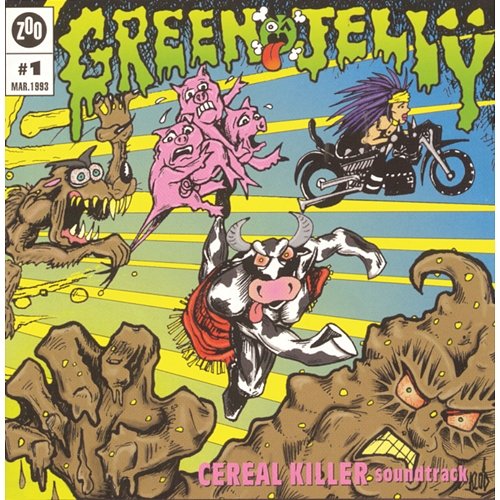 Cereal Killer Soundtrack Green Jelly
