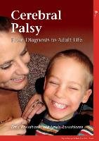 Cerebral Palsy: From Diagnosis to Adult Life Rosenbloom Lewis, Rosenbaum Peter L.