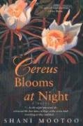 Cereus Blooms at Night Mootoo Shani