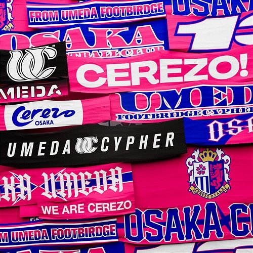 Cerezo! UMEDA CYPHER