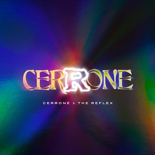 Cerrone X The Reflex Cerrone, The Reflex
