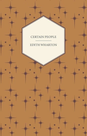 Certain People Wharton Edith